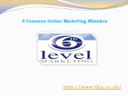 5 Common Online Marketing Mistakes