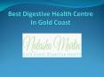 Best digestive health centre in Gold coast PowerPoint PPT Presentation