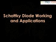 Schottky Diode Working and Its Applications