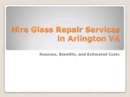 Calling an Expert Window Glass Repair in Arlington VA