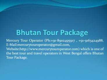 Bhutan Tour Package