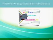 COM 220 GENIUS The power of possibility/com220geniusdotcom