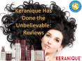 Keranique Has Done the Unbelievable: Reviews PowerPoint PPT Presentation