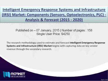 Market Research Report on Intelligent Emergency Response Systems and ...