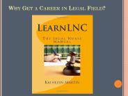 Why Get a Career in Legal Field