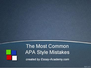 The Most common APA Style Mistakes