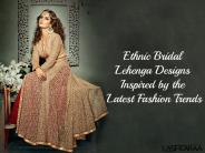 Ethnic Indian bridal lehenga designs inspired by the latest fashion trends