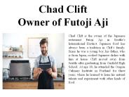 Chad Clift Owner of Futoji Aji