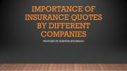 Importance Of Insurance Quotes By Different Companies