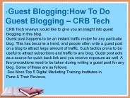 Guest Blogging:How To Do Guest Blogging – CRB Tech