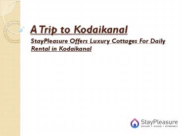 A Trip to Kodaikanal