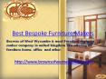 best bespoke furniture makers PowerPoint PPT Presentation