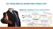 Jay Ogor-digital marketing consultant