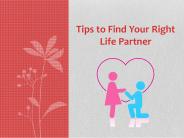 Tips to Find Perfect Life Partner