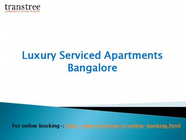 Luxury serviced apartments Bangalore
