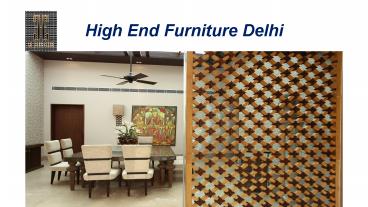 High End Furniture Delhi (1)