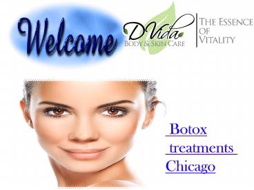 Botox treatments Chicago