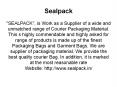 Sealpack - Manufacturers, Suppliers & Exporters of Tamper Proof & Courier Bags