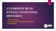 3 Common Realestate Mistakes