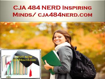 CJA 484 NERD Inspiring Minds / cja484nerd.com