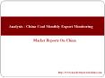 Analysis - China Coal Monthly Export Monitoring PowerPoint PPT Presentation