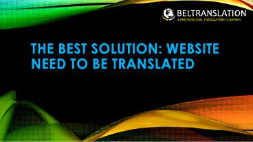 The Best Solution:WebSite Need to Be Translated