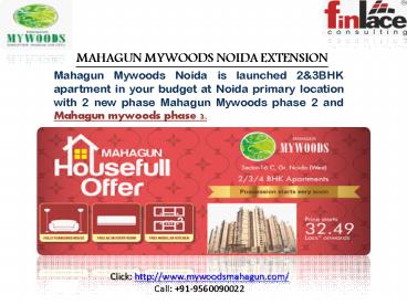 Mahagun Mywoods Projects