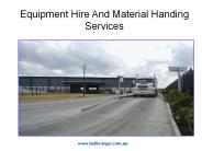Equipment Hire And Material Handing Services
