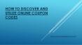 Discover and utilize online coupon codes