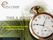 Benefits of Outsourcing a B2B Appointment Setting