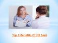 Top 8 Benefits Of HR SaaS PowerPoint PPT Presentation