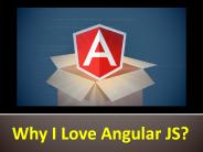 Why I Love Angular JS?