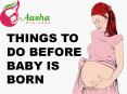THINGS TO DO BEFORE BABY IS BORN PowerPoint PPT Presentation