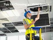 Tips for Choosing an HVAC System