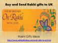Send Rakhi Gifts to UK to Surprise your dearest brothers!! PowerPoint PPT Presentation