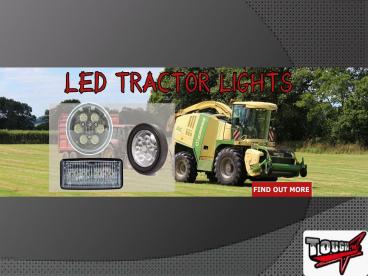 Know More About LED Tractor Lights