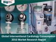 Interventional Cardiology Consumption 2016 Market Research Report PowerPoint PPT Presentation