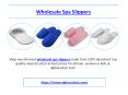 Wholesale Spa Slippers PowerPoint PPT Presentation