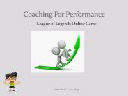 Getting Improvement with League of Legends Coaching