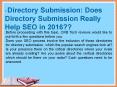 Directory Submission: Does Directory Submission Really Help SEO in 2016?? PowerPoint PPT Presentation