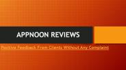 Appnoon Review – Positive Feedback From Clients Without Any Complaint
