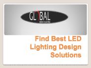 Find Best LED Lighting Design Solutions