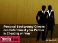 Personal Background Checks can Determine if your Partner is Cheating on You PowerPoint PPT Presentation