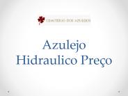 Azulejo Hidraulico Preço