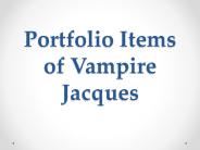 Portfolio Items of Vampire Jacques