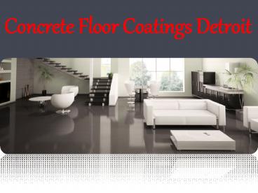 Concrete Floor Coatings Detroit Expert
