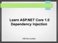 Learn ASP.NET Core 1.0 Dependency Injection PowerPoint PPT Presentation