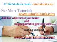 IT 244  Course Success Begins / tutorialrank.com