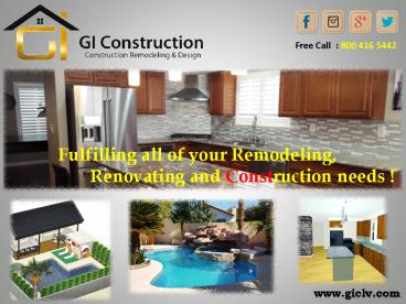 GI Construction - Remodeling and Construction Company Las Vegas