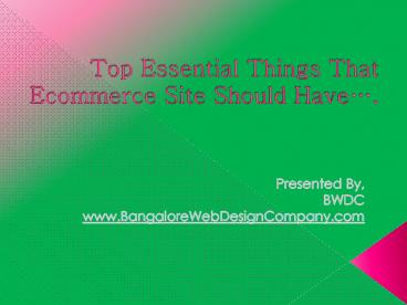 Top Essential Things That Ecommerce Site Should Have